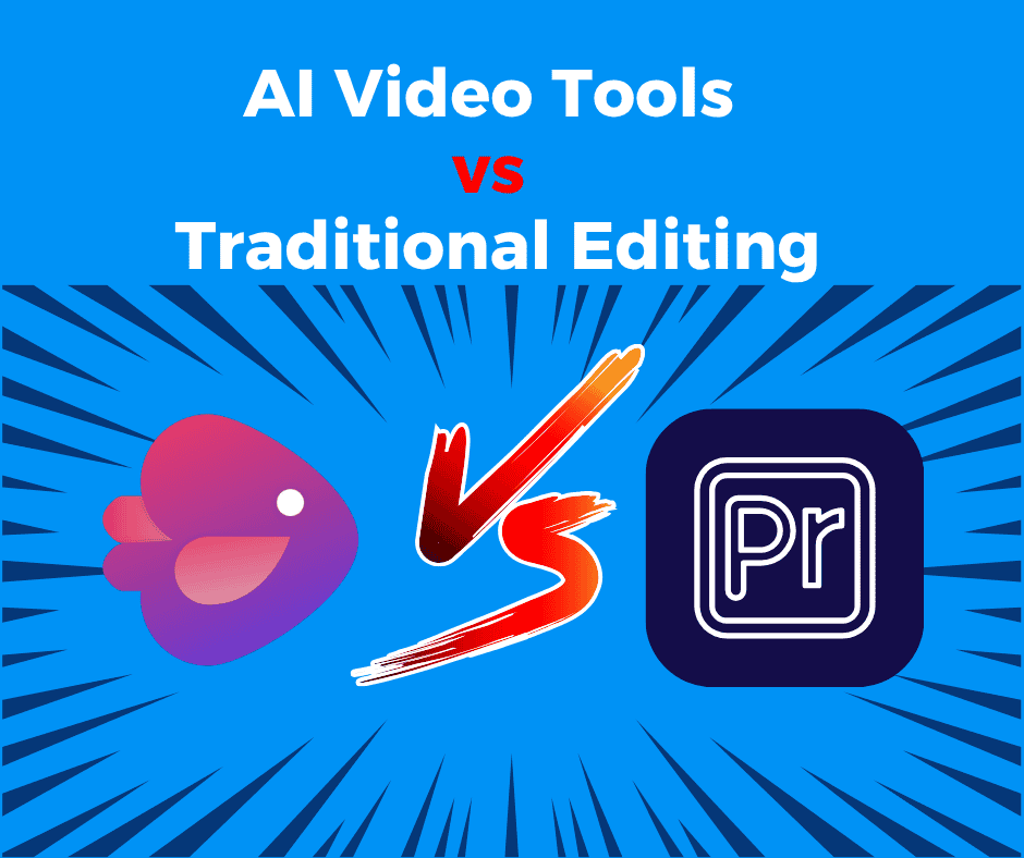 AI Video Tools vs Traditional Editing