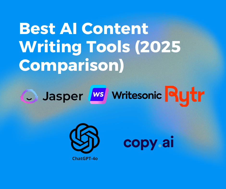 Best AI Content Writing Tools (2025 Comparison)
