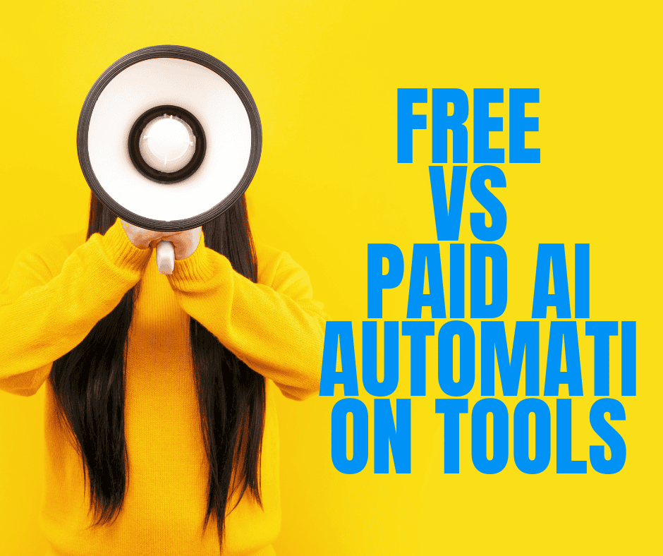 Free vs. Paid AI Automation Tools