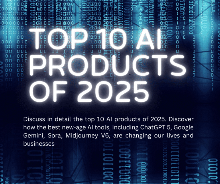 Top 10 AI Products of 2025
