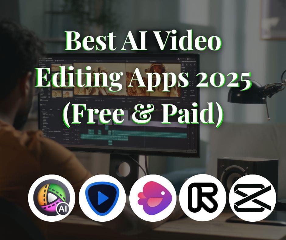 Best AI Video Editing Apps